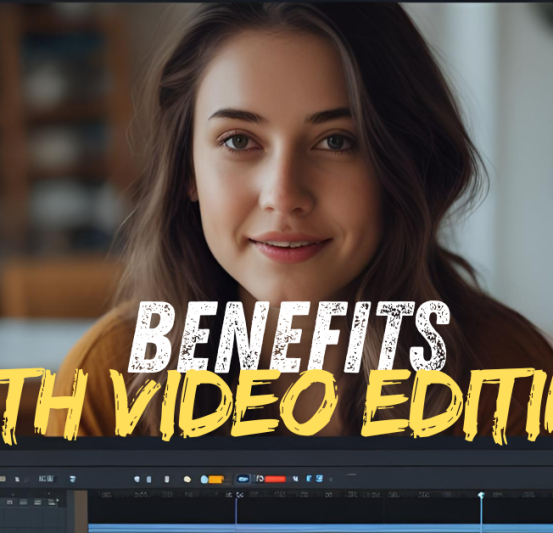 Computer screen showing a professional video editing timeline with bold text “Best Video Editing – How It Benefits You?”