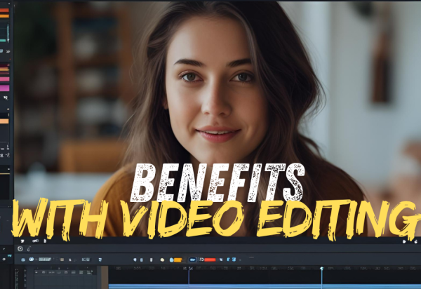 Computer screen showing a professional video editing timeline with bold text “Best Video Editing – How It Benefits You?”